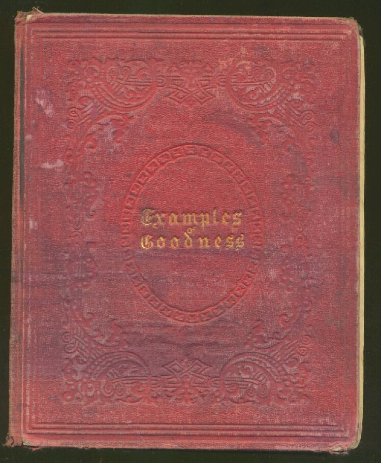 Scan of Examples of Goodness, Narrated for the Young, 1 of 122