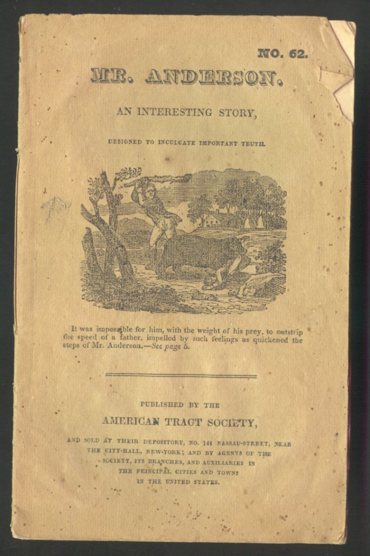 Scan of Mr. Anderson. An Interesting Story, Designed to Inculcate Important Truth, 1 of 24