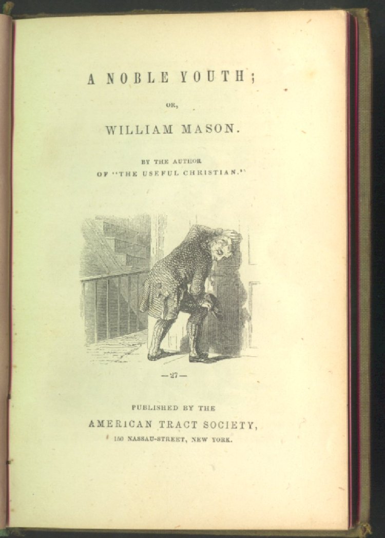 Scan of A Noble Youth; or, William Mason, 1 of 16