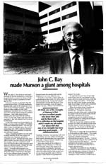 John C. Bay Made Munson a Giant Among Hospitals