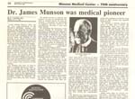 Dr. James Munson was a Medical Pioneer part 1