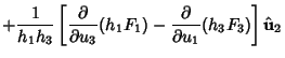 $\displaystyle +{1\over h_1h_3} \left[{{\partial\over \partial u_3}(h_1F_1)-{\partial\over \partial u_1}(h_3F_3)}\right]\hat {\bf u}_2$