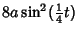 $\displaystyle 8a\sin^2({\textstyle{1\over 4}}t)$
