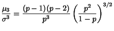 $\displaystyle {\mu_3\over \sigma^3} ={(p-1)(p-2)\over p^3} \left({p^2\over 1-p}\right)^{3/2}$