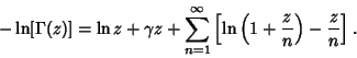 \begin{displaymath}
-\ln[\Gamma(z)]=\ln z+\gamma z+\sum_{n=1}^\infty \left[{\ln\left({1+{z\over n}}\right)-{z\over n}}\right].
\end{displaymath}