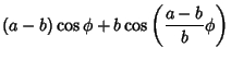 $\displaystyle (a-b)\cos\phi+b\cos\left({{a-b\over b}\phi}\right)$