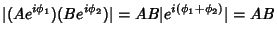 $\displaystyle \vert(Ae^{i\phi_1})(Be^{i\phi_2})\vert = AB\vert e^{i(\phi_1+\phi_2)}\vert = AB$