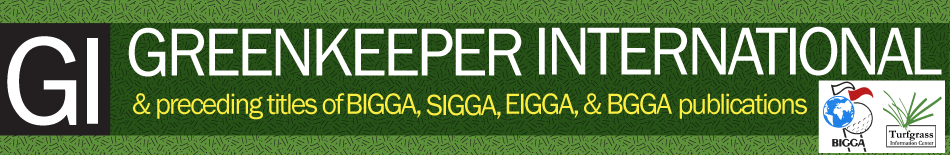 Greenkeeper International and preceding titles of BIGGA, SIGGA, EIGGA, & BGGA publications