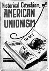 Sample image of Historical Catechism of American Unionism