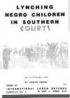 Sample image of Lynching Negro Children in Southern Courts: (The Scottsboro Case)