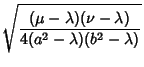 $\displaystyle \sqrt{(\mu-\lambda)(\nu-\lambda)\over 4(a^2-\lambda)(b^2-\lambda)}$