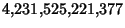 $\displaystyle 4{,}231{,}525{,}221{,}377$