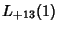 $\displaystyle L_{+13}(1)$