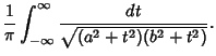 $\displaystyle {1\over \pi} \int_{-\infty}^\infty {dt\over \sqrt{(a^2+t^2)(b^2+t^2)}}.$
