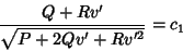 \begin{displaymath}
{Q+Rv'\over \sqrt{P+2Qv'+Rv'^2}}=c_1
\end{displaymath}