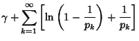 $\displaystyle \gamma+\sum_{k=1}^\infty \left[{\ln\left({1-{1\over p_k}}\right)+{1\over p_k}}\right]$