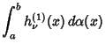 $\displaystyle \int_a^b h^{(1)}_\nu(x)\,d\alpha(x)$