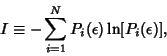 \begin{displaymath}
I \equiv -\sum_{i=1}^{N} P_i(\epsilon)\ln[P_i(\epsilon)],
\end{displaymath}