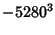 $\displaystyle -5280^3$