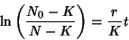 \begin{displaymath}
\ln\left({N_0-K\over N-K}\right)={r\over K}t
\end{displaymath}