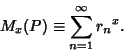 \begin{displaymath}
M_x(P)\equiv \sum_{n=1}^\infty {r_n}^x.
\end{displaymath}