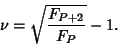 \begin{displaymath}
\nu=\sqrt{F_{P+2}\over F_P}-1.
\end{displaymath}