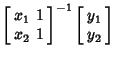 $\displaystyle \left[\begin{array}{cc}x_1 & 1\\  x_2 & 1\end{array}\right]^{-1}\left[\begin{array}{c}y_1\\  y_2\end{array}\right]$