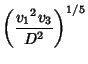 $\displaystyle \left({{v_1}^2v_3\over D^2}\right)^{1/5}$