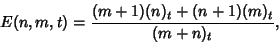\begin{displaymath}
E(n,m,t)={(m+1)(n)_t+(n+1)(m)_t\over (m+n)_t},
\end{displaymath}