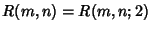 $R(m,n)=R(m, n; 2)$