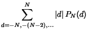 $\displaystyle \sum_{d=-N,-(N-2),\ldots}^N \vert d\vert\, P_N(d)$