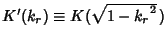 $K'(k_r)\equiv K(\sqrt{1-{k_r}^2}\,)$