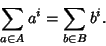 \begin{displaymath}
\sum_{a\in A} a^i=\sum_{b\in B} b^i.
\end{displaymath}