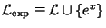 ${\mathcal L}_{\rm exp}\equiv {\mathcal L}\cup\{e^x\}$