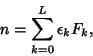 \begin{displaymath}
n=\sum_{k=0}^L \epsilon_kF_k,
\end{displaymath}
